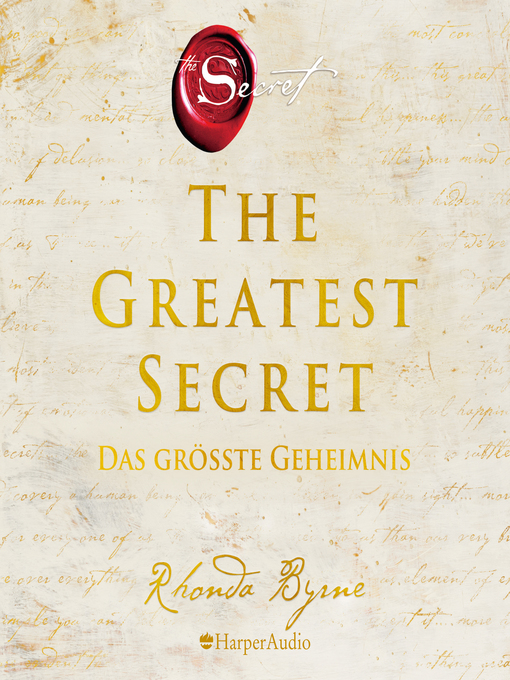 Title details for The Greatest Secret – Das größte Geheimnis by Rhonda Byrne - Wait list